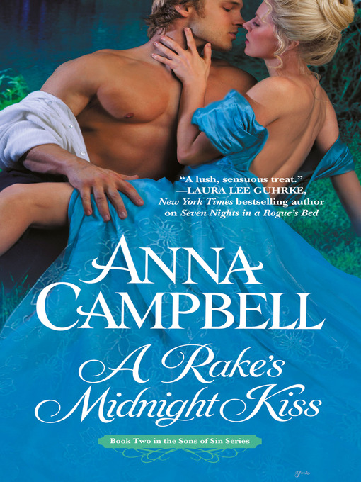 Title details for A Rake's Midnight Kiss by Anna Campbell - Wait list